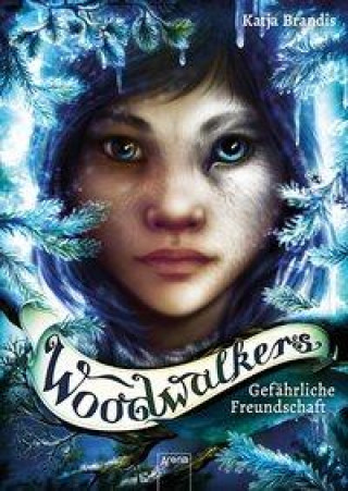 Book Woodwalkers (2). Gefährliche Freundschaft Claudia Carls