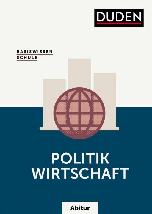 Könyv Basiswissen Schule ? Politik/Wirtschaft Abitur Ralf Rytlewski