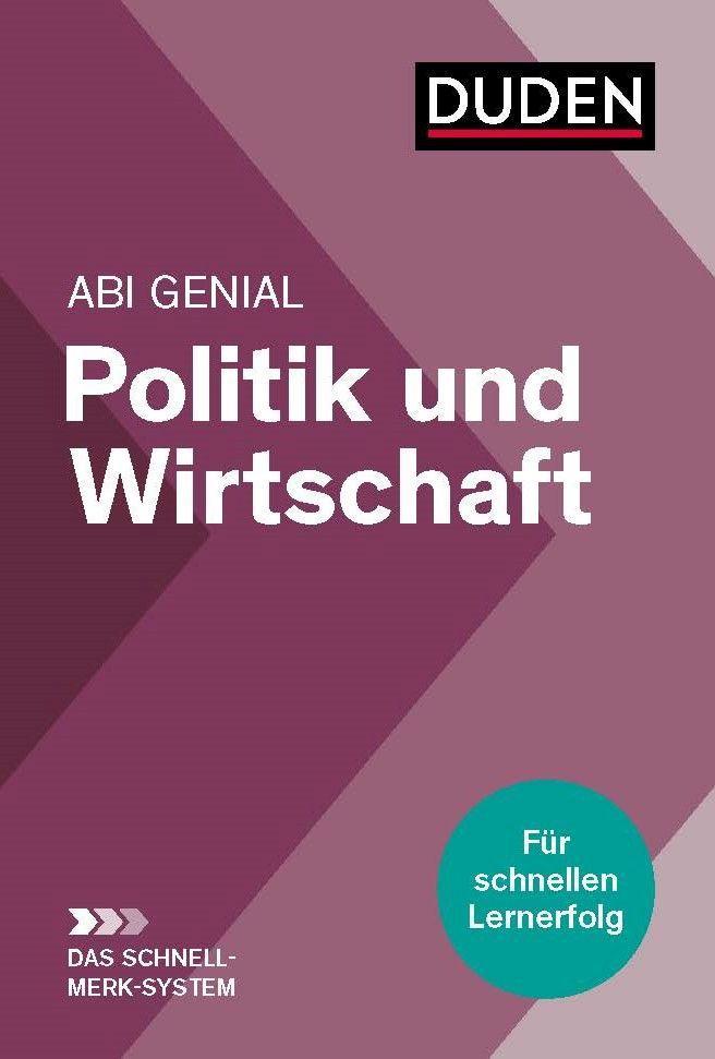 Carte Abi genial Politik und Wirtschaft: Das Schnell-Merk-System Heinz-Josef Sprengkamp