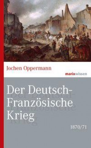 Carte Der Deutsch-Französische Krieg: 1870/71 