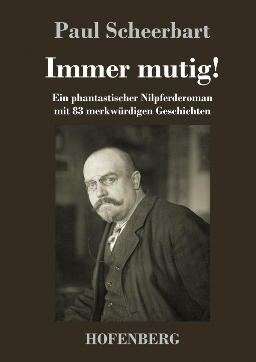 Carte Immer mutig! Paul Scheerbart