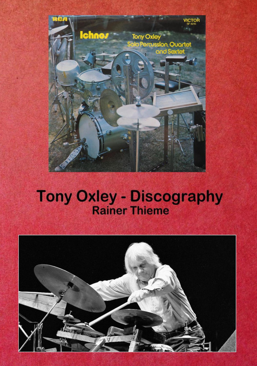 Kniha Tony Oxley - Discography 