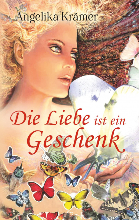 Knjiga Die Liebe ist ein Geschenk 