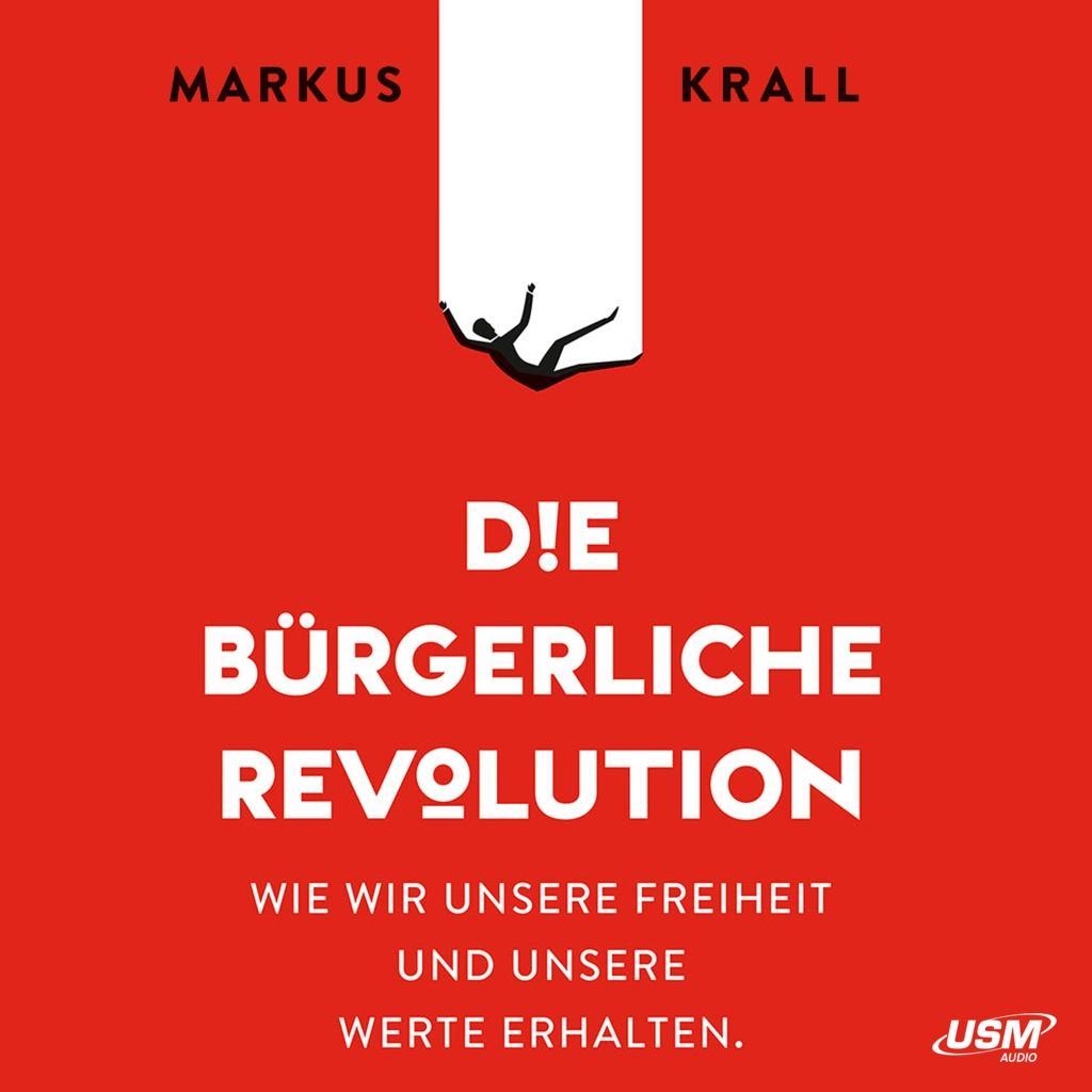Digital Die Bürgerliche Revolution Markus Krall