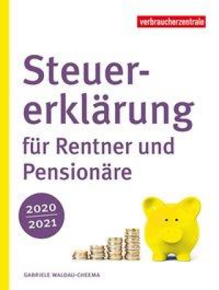 Kniha Steuererklärung für Rentner und Pensionäre 2020/2021 