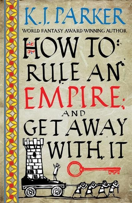 Könyv How To Rule An Empire and Get Away With It 