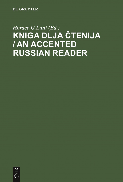 Könyv Kniga dlja &#269;tenija / An Accented Russian Reader 