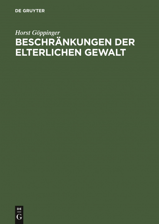 Libro Beschrankungen Der Elterlichen Gewalt Horst Göppinger