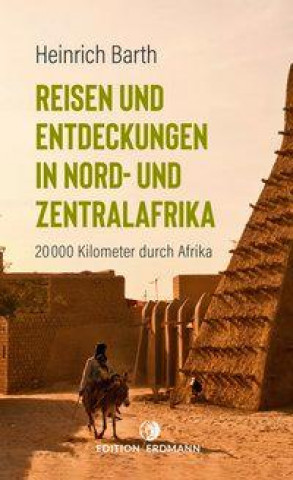 Carte Reisen und Entdeckungen in Nord- und Zentralafrika 