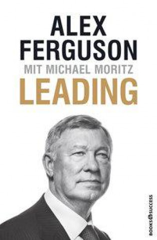 Knjiga Leading Michael Moritz