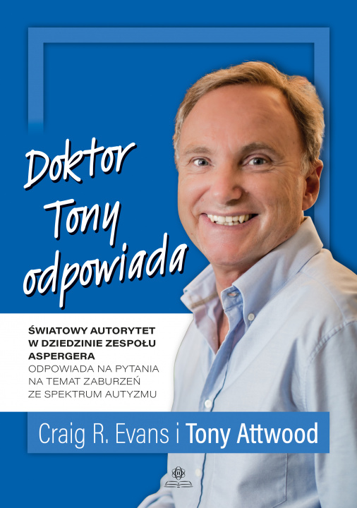 Knjiga Doktor Tony odpowiada Attwood Tony