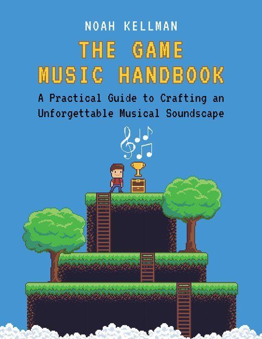Könyv Game Music Handbook Kellman