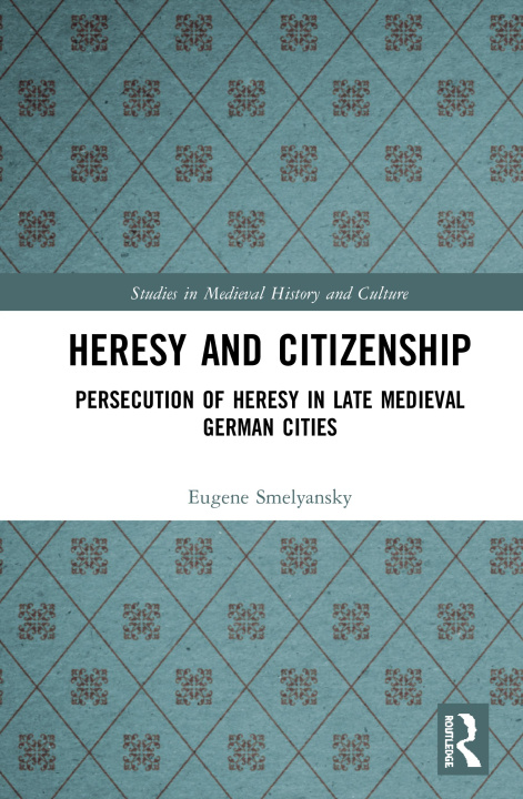 Boek Heresy and Citizenship Eugene Smelyansky