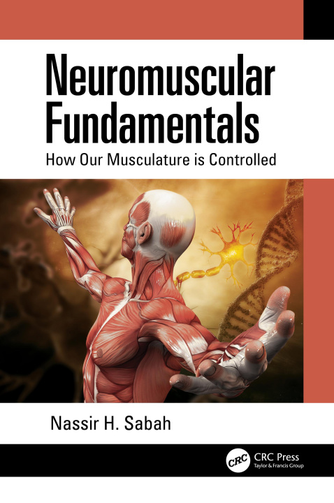 Kniha Neuromuscular Fundamentals Nassir H. Sabah