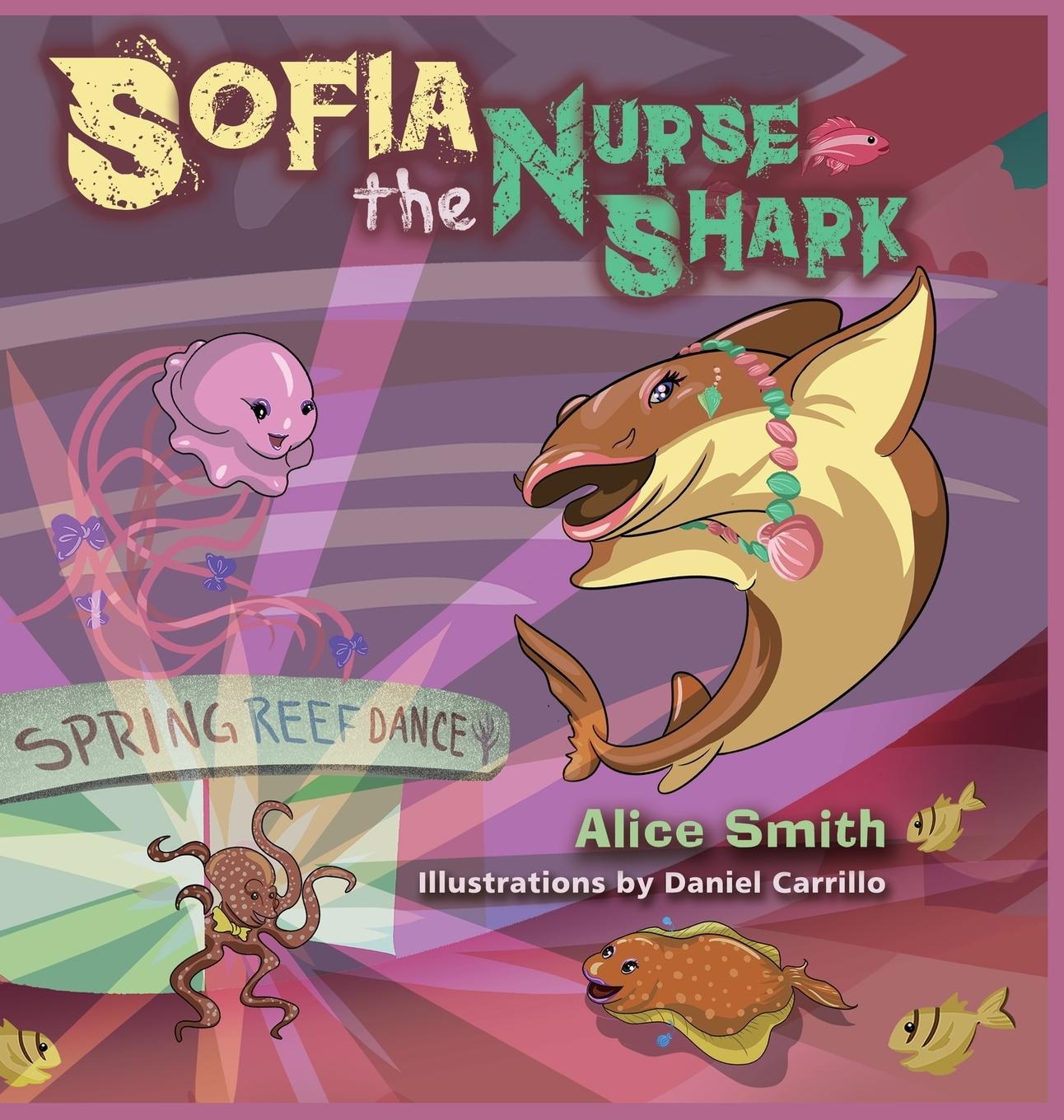 Kniha Sofia the Nurse Shark Alice Smith