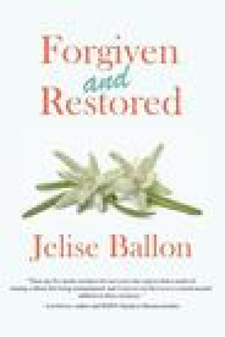 Carte Forgiven And Restored Ballon Jelise Ballon