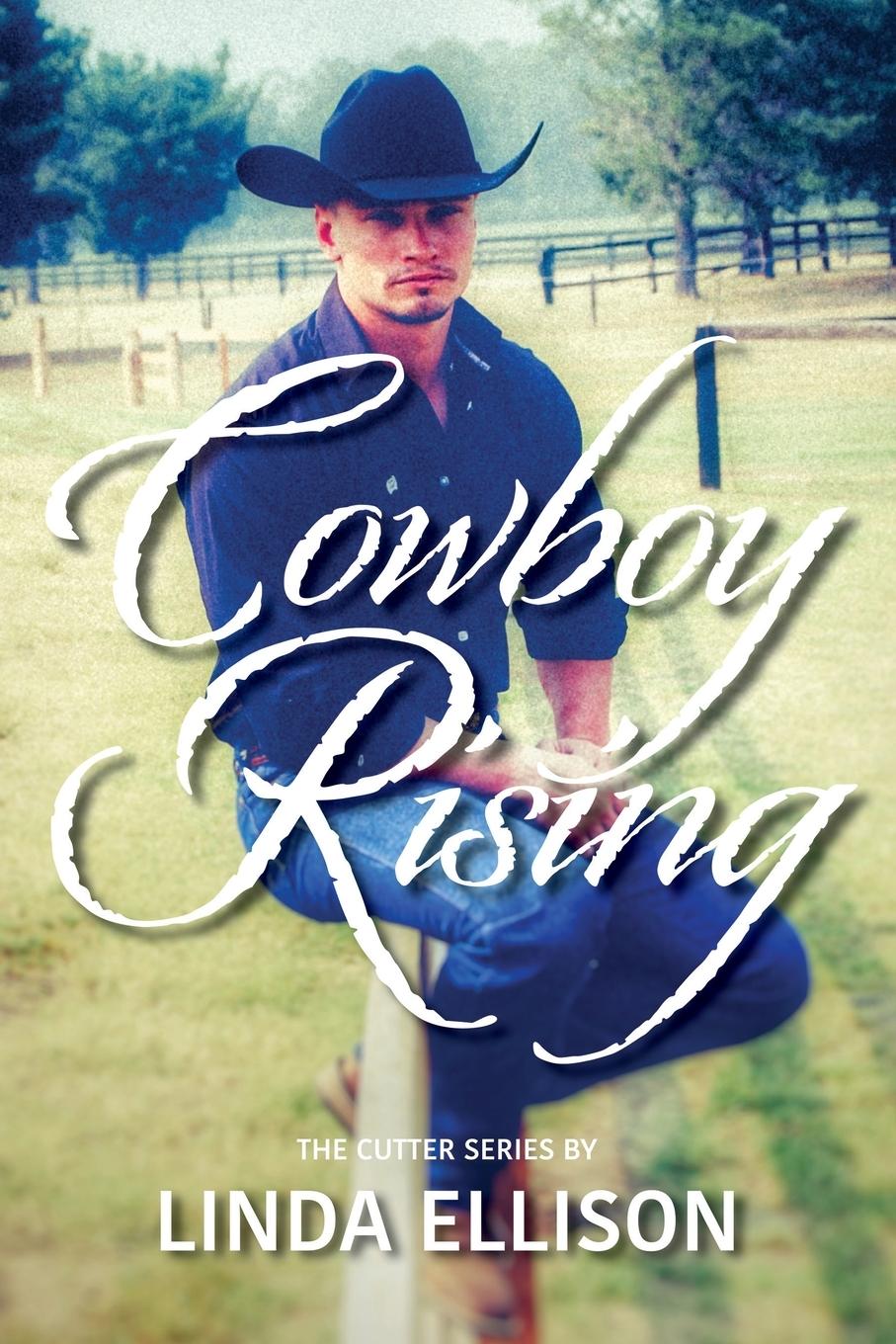 Knjiga Cowboy Rising Linda Ellison