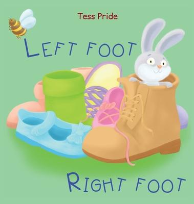 Книга Left Foot Right Foot Pride Tess Pride