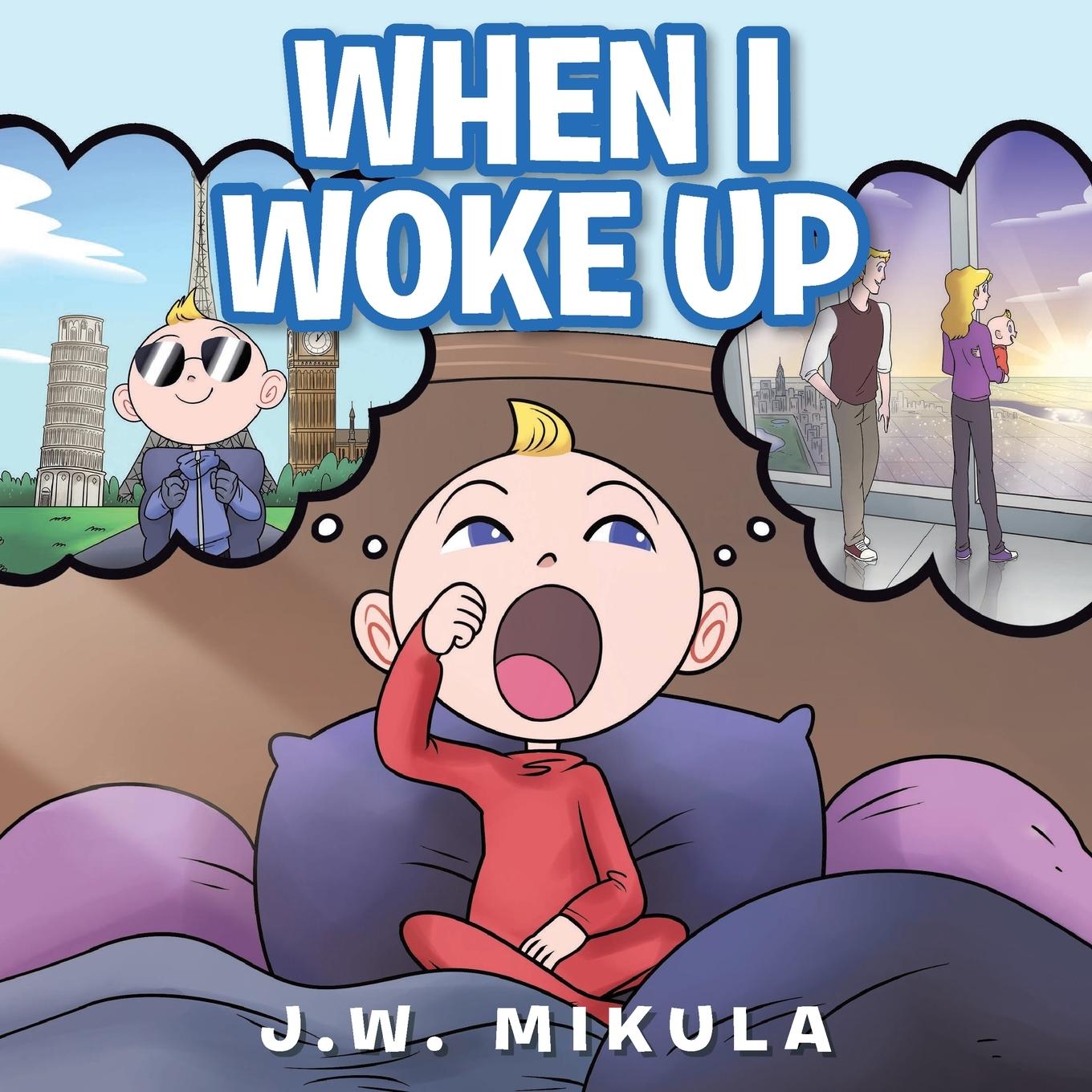Knjiga When I Woke Up J. W. Mikula