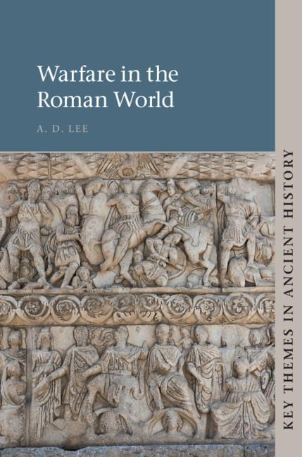 Libro Warfare in the Roman World LEE  A. D.