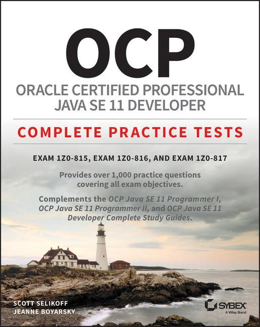 Książka OCP Oracle Certified Professional Java SE 11 Developer Practice Tests - Exam 1Z0-819 and Upgrade Exam 1Z0-817 