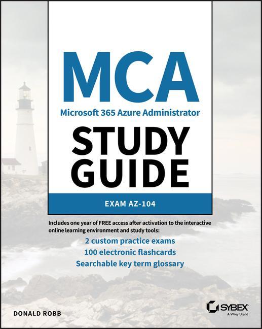 Книга MCA Microsoft Certified Associate Azure Administrator Study Guide: Exam AZ-104 