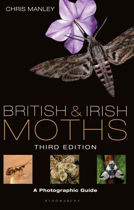 Carte British and Irish Moths: Third Edition Chris Manley