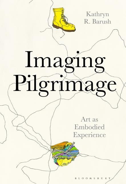 Knjiga Imaging Pilgrimage BARUSH KATHRYN