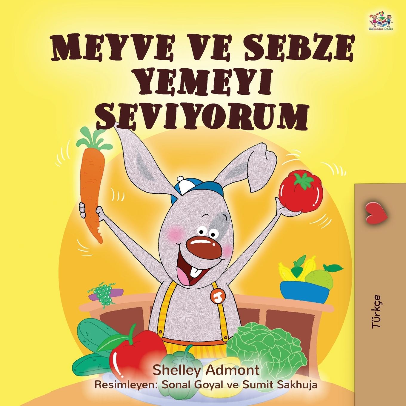 Kniha I Love to Eat Fruits and Vegetables (Turkish Book for Kids) Kidkiddos Books