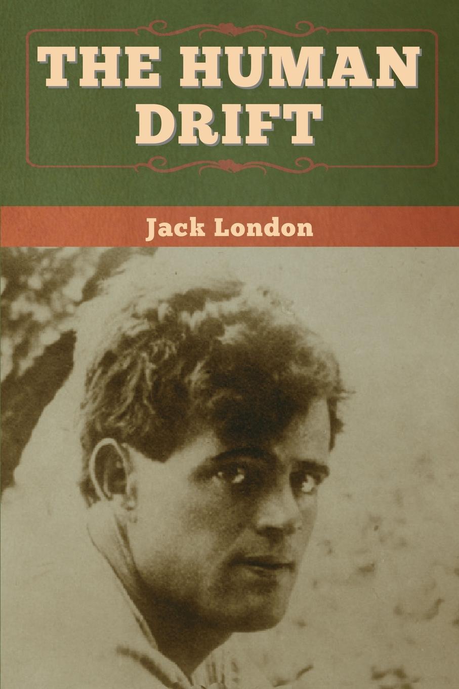 Knjiga Human Drift Jack London