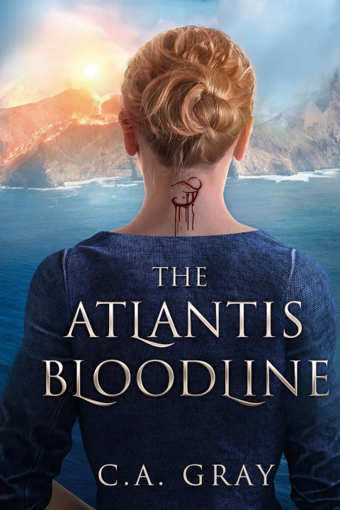 Книга Atlantis Bloodline C.A. Gray