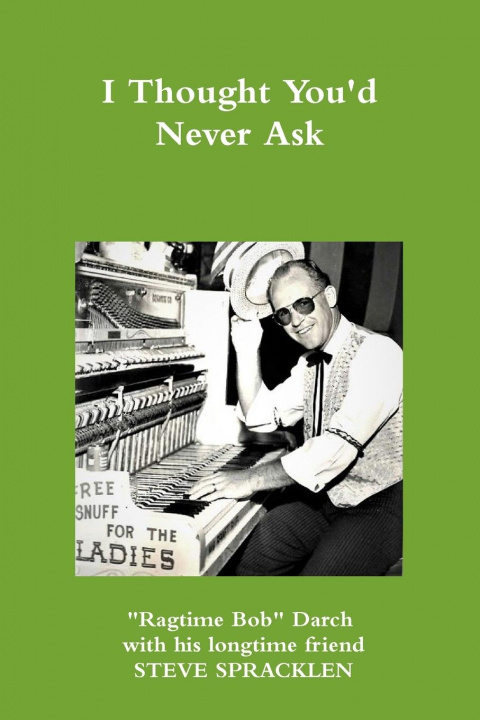 Книга I Thought You'd Never Ask Steve Spracklen