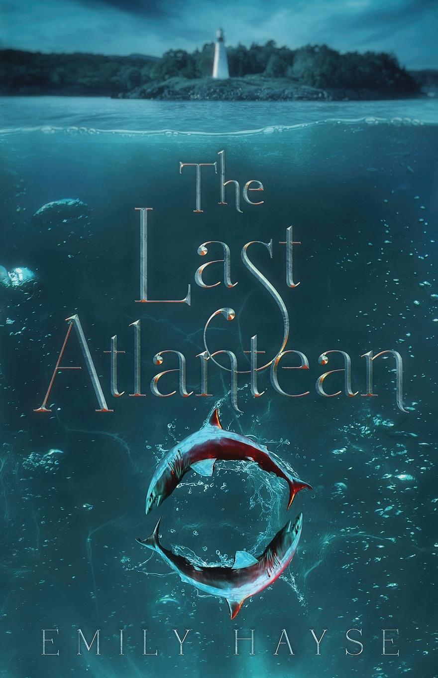 Knjiga Last Atlantean Emily Hayse