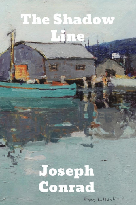 Knjiga The Shadow Line Joseph Conrad