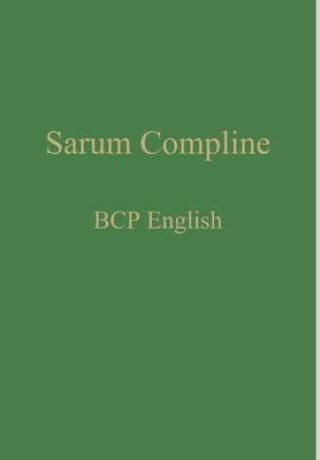 Kniha Sarum Compline Renwick William Renwick