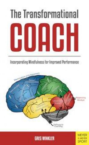 Knjiga Transformational Coach Greg Winkler