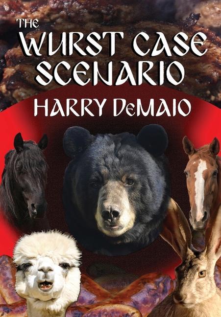 Könyv Wurst Case Scenario (Octavius Bear Book 11) DeMaio Harry DeMaio
