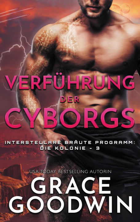 Книга Verfuhrung der Cyborgs Grace Goodwin