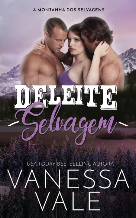 Knjiga Deleite Selvagem Vanessa Vale