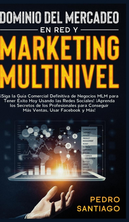 Kniha Dominio del Mercadeo en red y Marketing Multinivel 