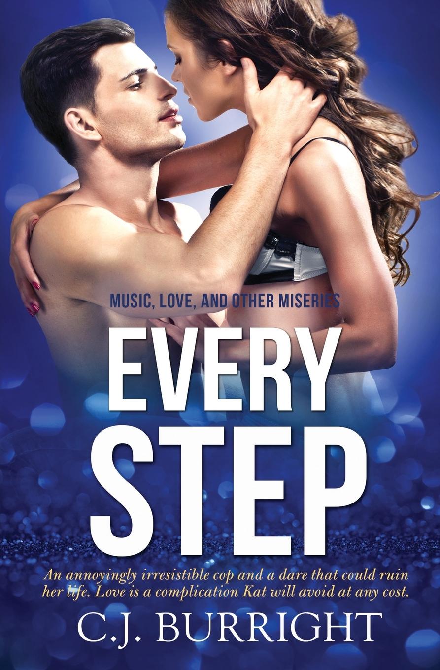 Knjiga Every Step Burright C.J. Burright