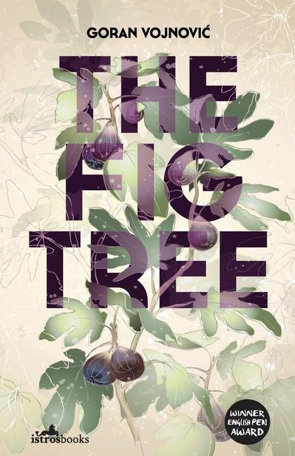 Könyv Fig Tree Goran Vojnovic