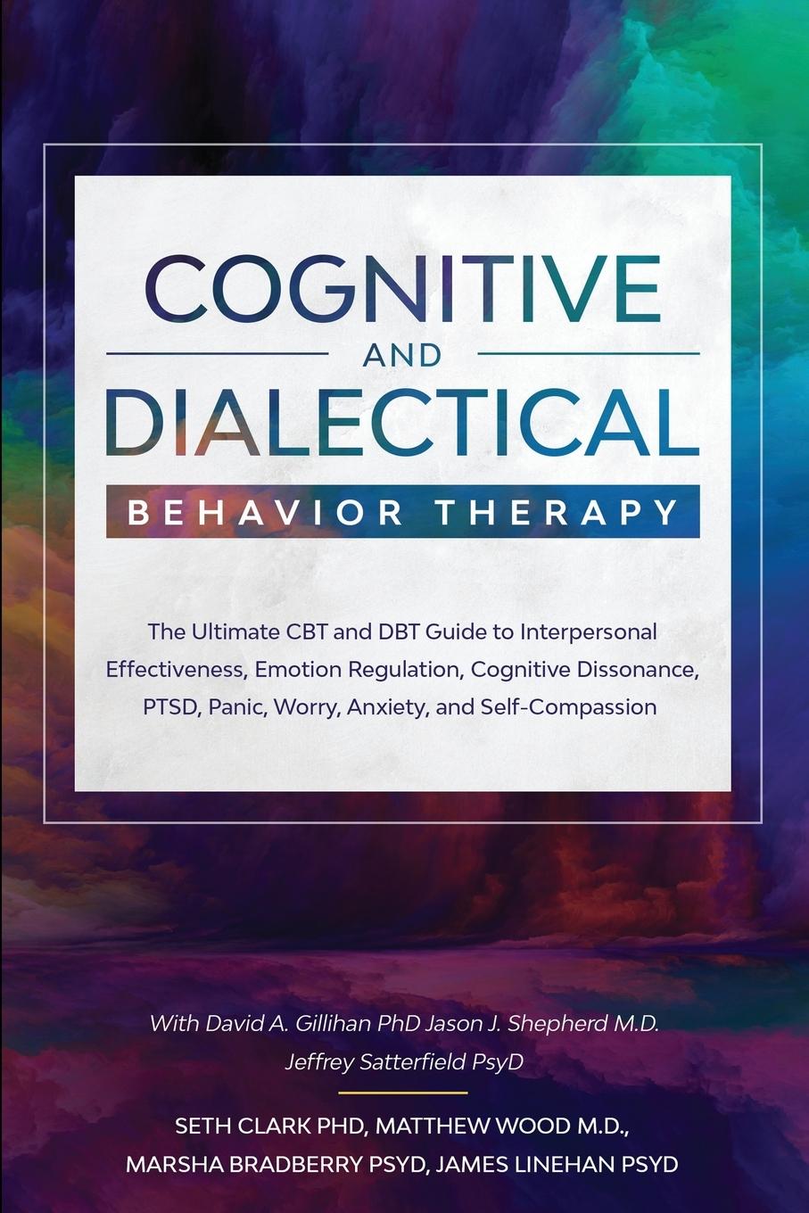 Könyv Cognitive and Dialectical Behavior Therapy 