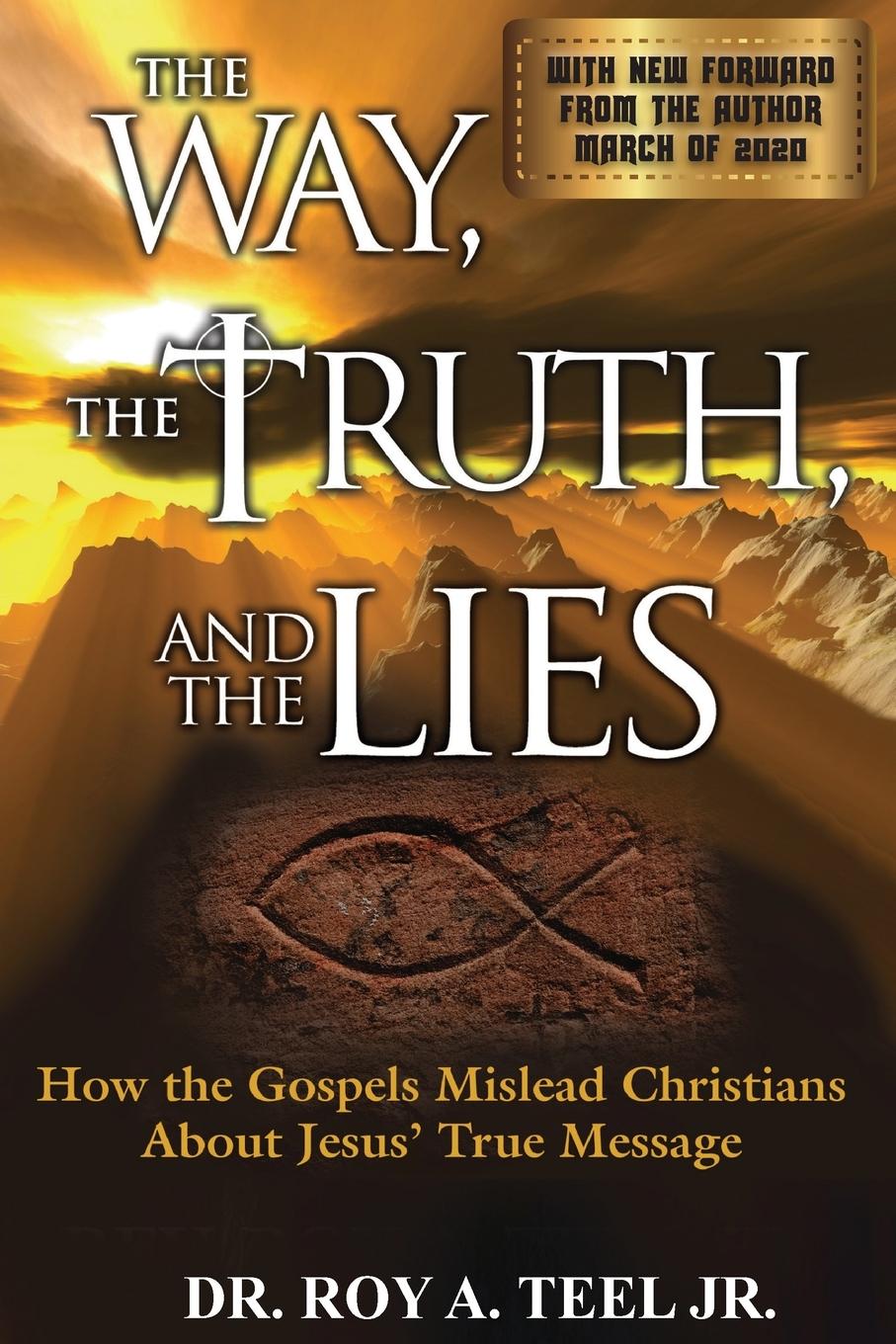 Knjiga Way, The Truth, and The Lies 