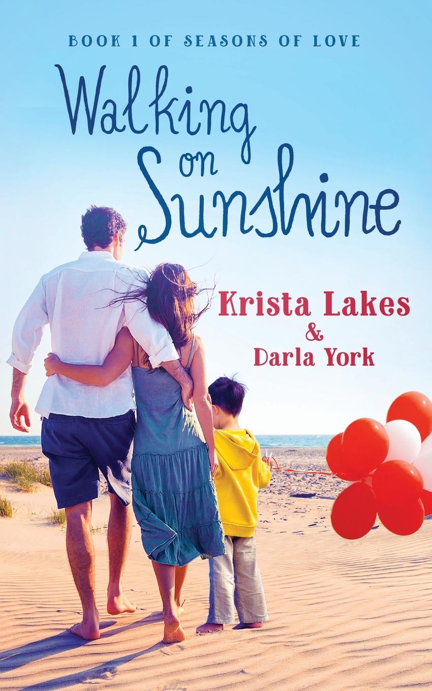 Knjiga Walking On Sunshine Darla York