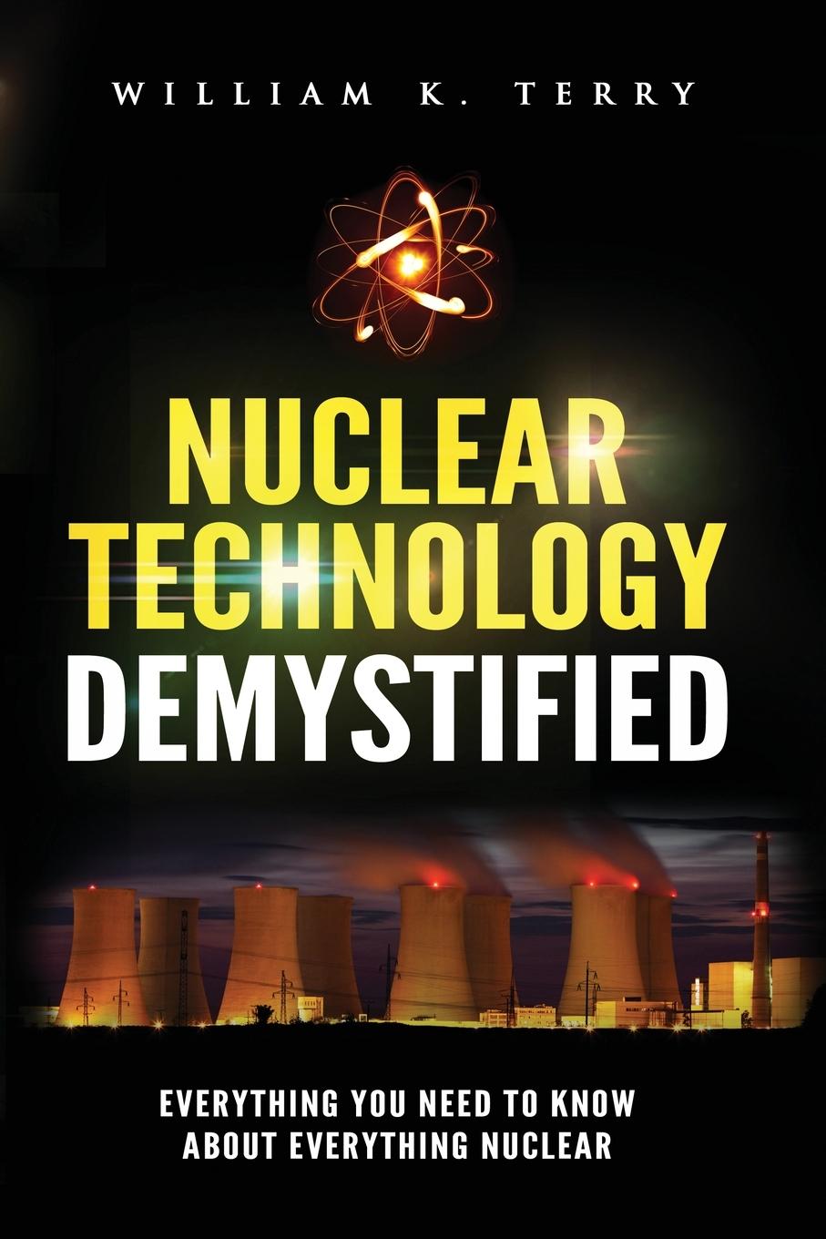 Knjiga Nuclear Technology Demystified Tbd