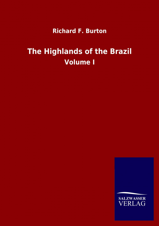 Книга Highlands of the Brazil 