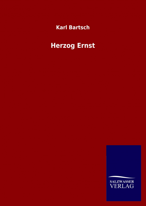 Buch Herzog Ernst Karl Bartsch