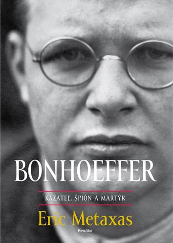 Könyv Bonhoeffer Eric Metaxas