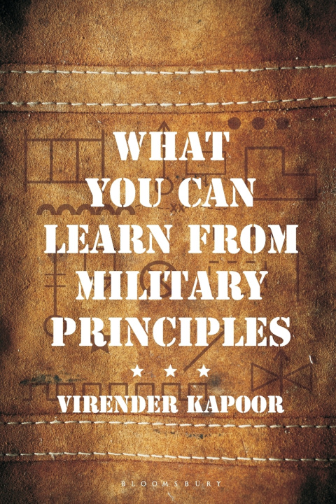 Buch What You Can Learn From Military Principles Virender Kapoor